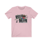 Huh Man Tee