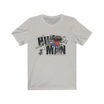 Huh Man Tee