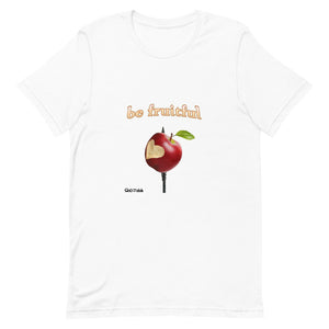 be fruitful Unisex Tee