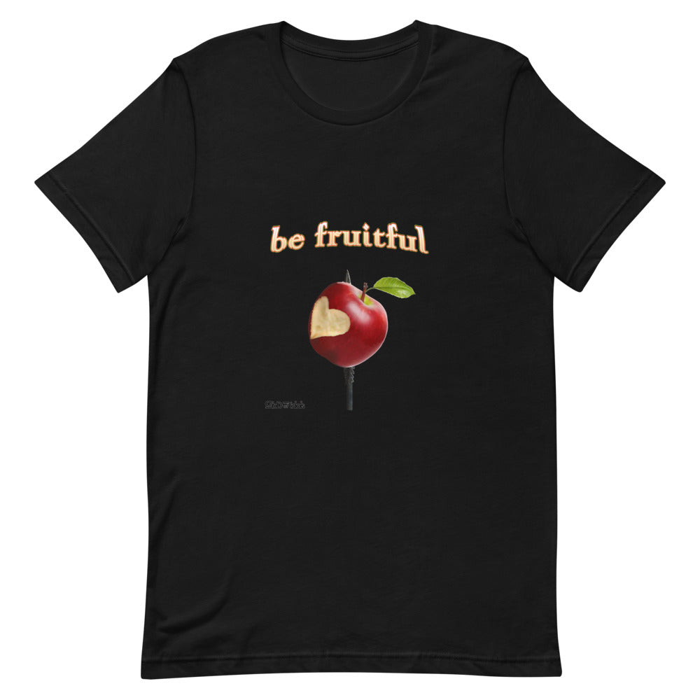 be fruitful Unisex Tee