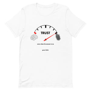 Trust Unisex Tee