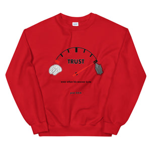 Trust Unisex Sweatshirt